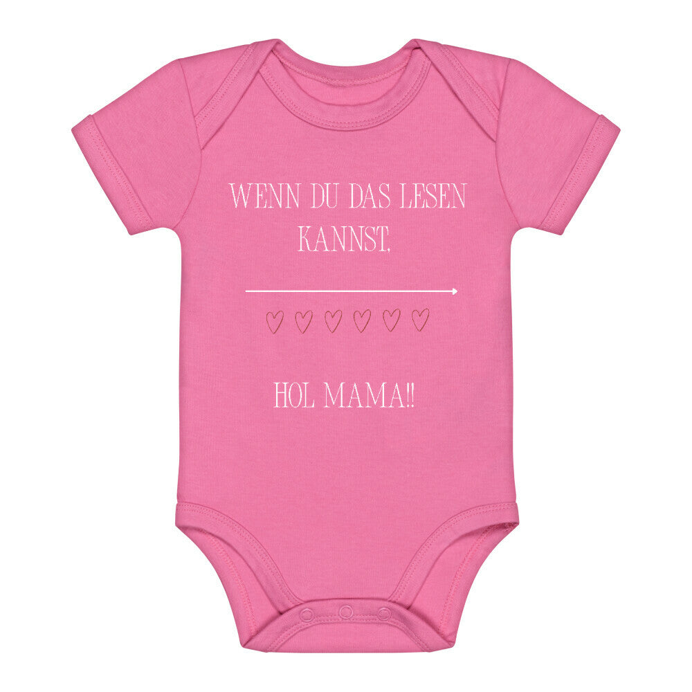 Babybody-pink-witziger-Spruch-Wenn-du-das-lesen-kannst-HOL-Mama!