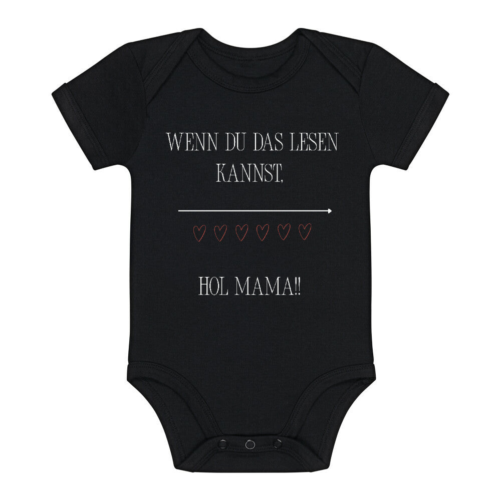 Babybody-schwarz-witziger-Spruch-Wenn-du-das-lesen-kannst-HOL-Mama!
