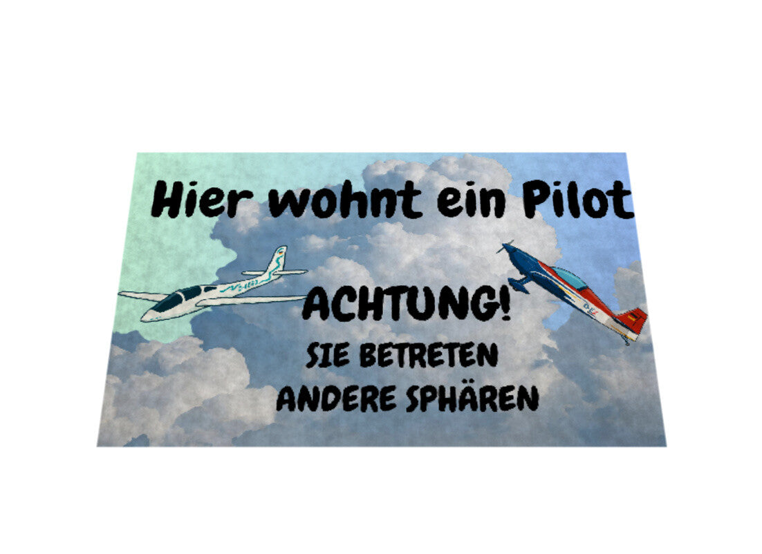 Fußmatte Hier wohnt ein Pilot witzig Hobby Piloten mit Liebe gestaltet