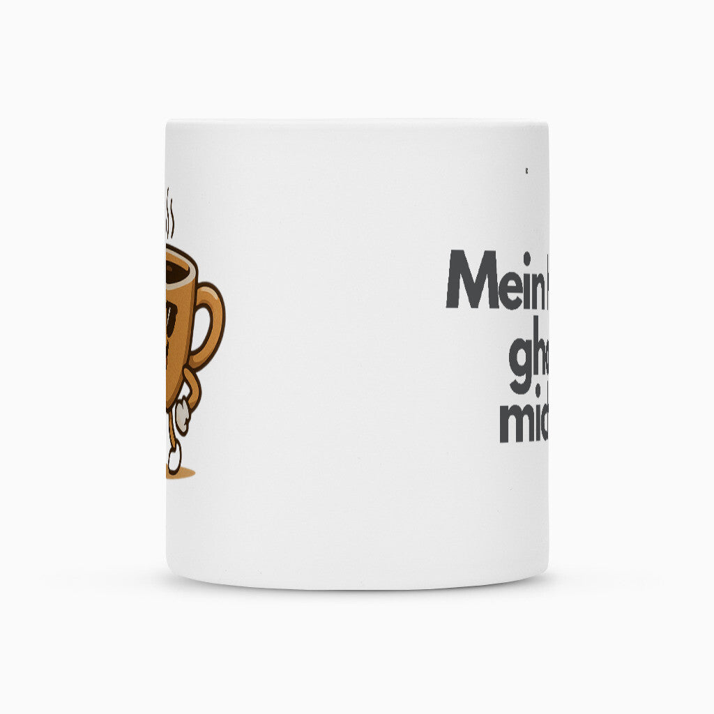 Keramik-Tasse-Mein-Kaffee-ghostet-mich-nie-weiß-matt-mit-Henkel-mit-Dunklem-Schriftzug-witzigem-Motiv