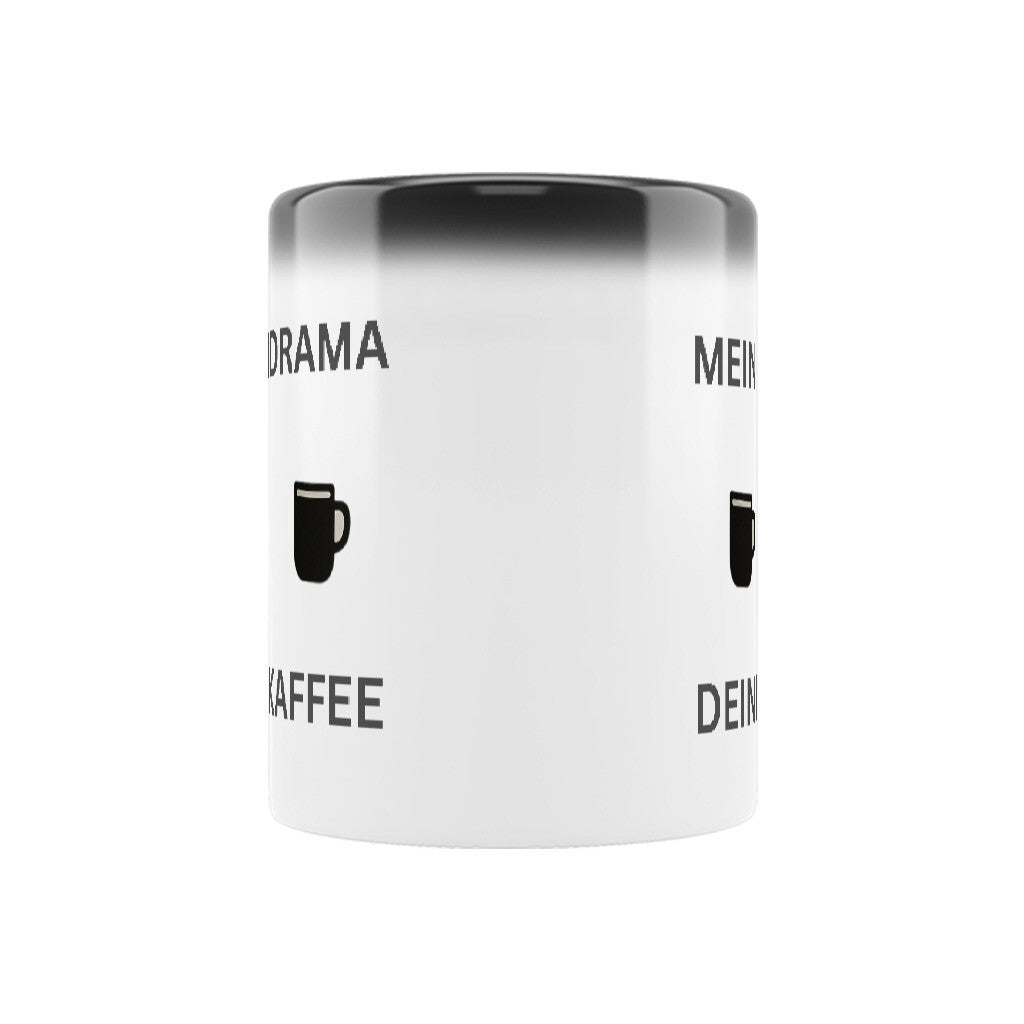 Zaubertasse -Mein-Kaffee-dein-drama-witzig-Magie-schwarz-wenn-kalt